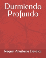 Durmiendo Profundo B09DMRJKGZ Book Cover