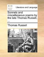 Sonnets and Miscellaneous Poems 3337848524 Book Cover