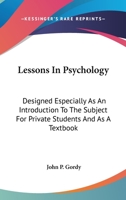 Lessons in Psychology 1475130163 Book Cover