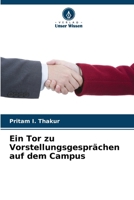 Ein Tor zu Vorstellungsgesprächen auf dem Campus (German Edition) 6200845883 Book Cover