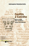 Conflits à Corinthe: Eglise et société selon I Corinthiens. Analyse socio-historique (Le monde de la Bible) (French Edition) 2830908589 Book Cover