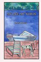 My Life, My Words 1530039983 Book Cover