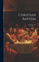 Christian Baptism 1022610228 Book Cover