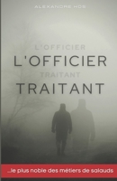 L'officier traitant: roman d'espionnage 2931121045 Book Cover