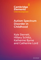 Autism Spectrum Disorder in Childhood (Elements in Child Development) 100970687X Book Cover