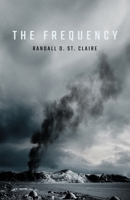 The Frequency B0H8K8SDQH Book Cover