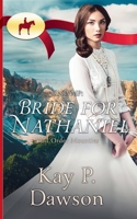 Bride for Nathaniel 1979774811 Book Cover