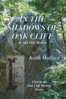 In The shadows Of Oak Cliff null Book Cover