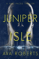 Juniper Isle B0BS8RF3KX Book Cover