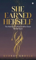She Earned Herself: The Making of a Woman Who Chose Herself Again B0GDQB6R4S Book Cover