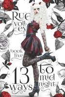 13 Ways to Midnight (The Midnight Saga, Book #5) B0B2TW679D Book Cover