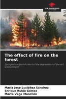 The effect of fire on the forest 6208504422 Book Cover