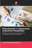 Manutenção e Segurança Industrial Hospitalar 6205693046 Book Cover