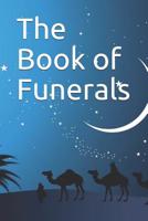 The Book of Funerals: كتاب الجنائز 107357590X Book Cover