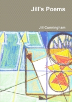 Jill's Poems 1291811060 Book Cover