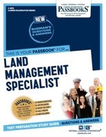 Land Management Specialist (C-2618): Passbooks Study Guide 1731826184 Book Cover