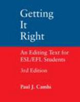 Getting It Right: An Editing Text for Esl/Efl Students 0757566286 Book Cover