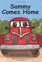 Sammy Comes Home 0982573405 Book Cover