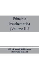 Principia Mathematica, Vol 3 1603864393 Book Cover