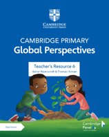 Cambridge Primary Global Perspectives Stage 6 Teacher's Resource with Digital Access 110892686X Book Cover