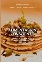 APRENDE A CALCULAR TUS MACROS: Logra el cuerpo que deseas calculando tus macros (Spanish Edition) B0FH5RLPQ2 Book Cover