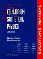 Equilibrium Statistical Physics: Solutions Manual 9810220685 Book Cover