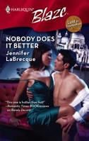 Nobody Does It Better (Lust In Translation, #4) 0373794053 Book Cover
