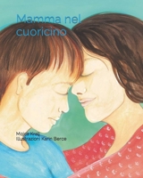 Mamma nel cuoricino B09RMDP6VS Book Cover