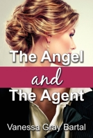 The Angel and The Agent 1953339344 Book Cover