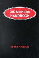 Die Makers Handbook B009SLKENA Book Cover