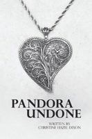 Pandora Undone 1543406610 Book Cover