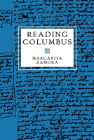 Reading Columbus (Latin American Literature and Culture, No 9) 0520082974 Book Cover