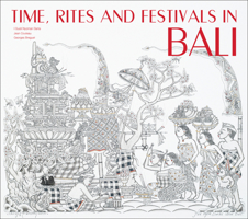 Time, Rites and Festivals in Bali 9798926307 Book Cover