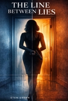 THE LINE BETWEEN LIES B0H1SBKVJP Book Cover