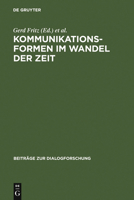 Kommunikationsformen im Wandel der Zeit 3484750219 Book Cover