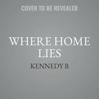 Where Home Lies B0G4SJ4MML Book Cover