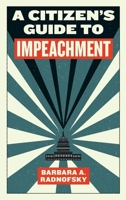 A Citizen's Guide to Impeachment 1612197051 Book Cover