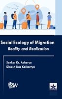 Social Ecology of Migration: Reality and Realization 9359191809 Book Cover