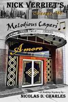 Nick Verriet's Melodious Capers: Chicago 1936 154303540X Book Cover