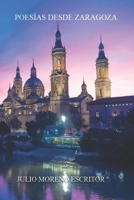 POESÍAS DESDE ZARAGOZA (Spanish Edition) B0DWXMM9CZ Book Cover