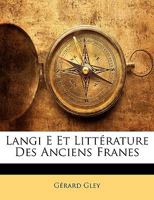 Langi E Et Littérature Des Anciens Franes 114717606X Book Cover