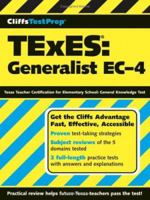 CliffsTestPrep TExES: Generalist EC-4 076459821X Book Cover