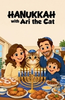 Hanukkah With Ari the Cat B0HG95Y4LB Book Cover