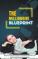 The Millionaire Blueprint B0CLKVH67M Book Cover