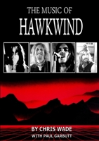 The Music of Hawkwind 1326777955 Book Cover
