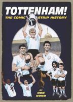 Spurs: The Official Comic Strip History 1909534129 Book Cover