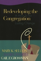 Redeveloping the Congregation: A How to for Lasting Change 1566992702 Book Cover