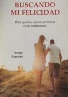 Buscando mi Felicidad 0578502283 Book Cover