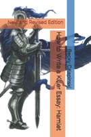 How to Write a Killer Essay: Hamlet 1793160104 Book Cover