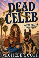 The Grey Tier: A Dead Celeb Mystery 1689201428 Book Cover